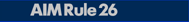 Aim Rule 26